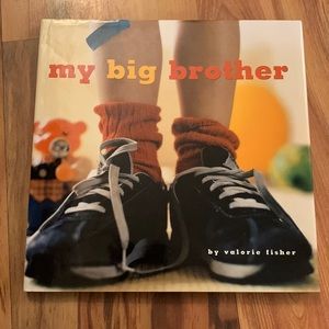 My Big Brother book Valorie Fisher